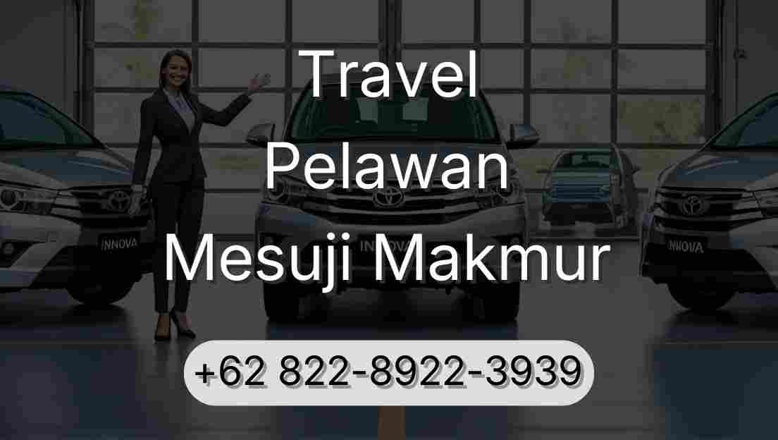Travel Pelawan Mesuji Makmur