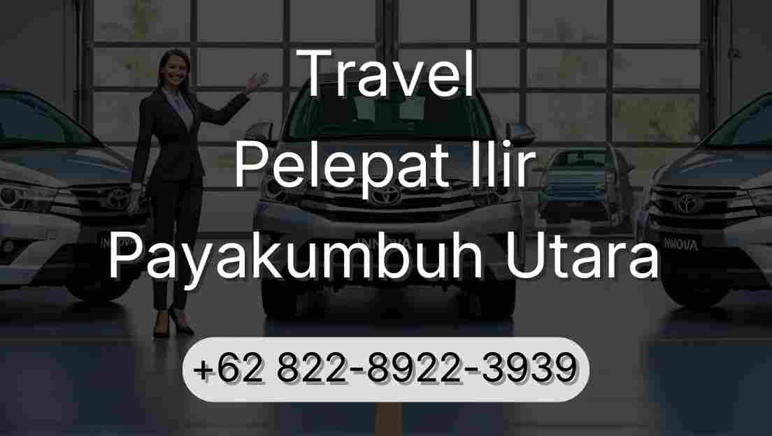 Travel Pelepat Ilir Payakumbuh Utara