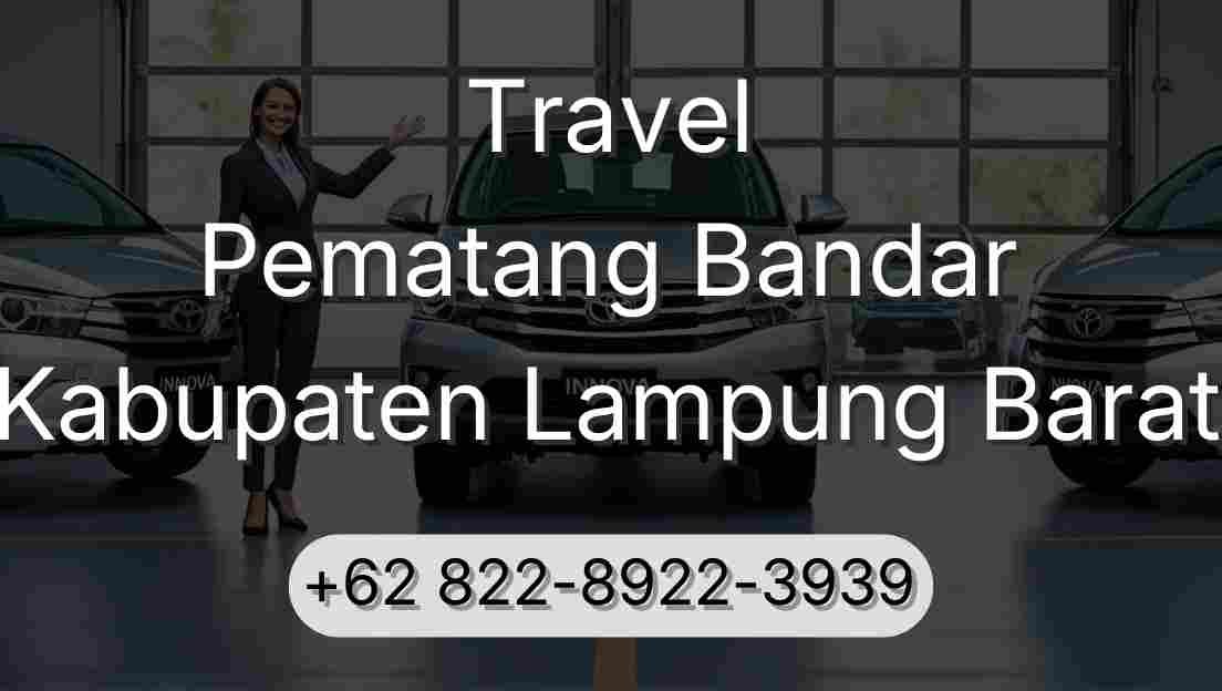Travel Pematang Bandar Kabupaten Lampung Barat