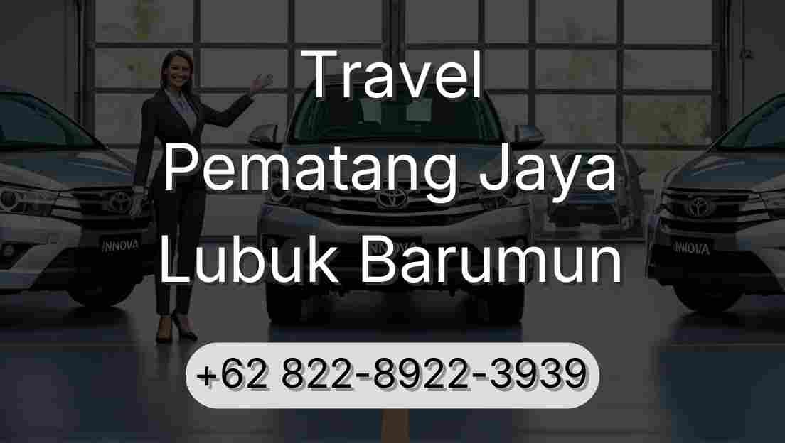 Travel Pematang Jaya Lubuk Barumun