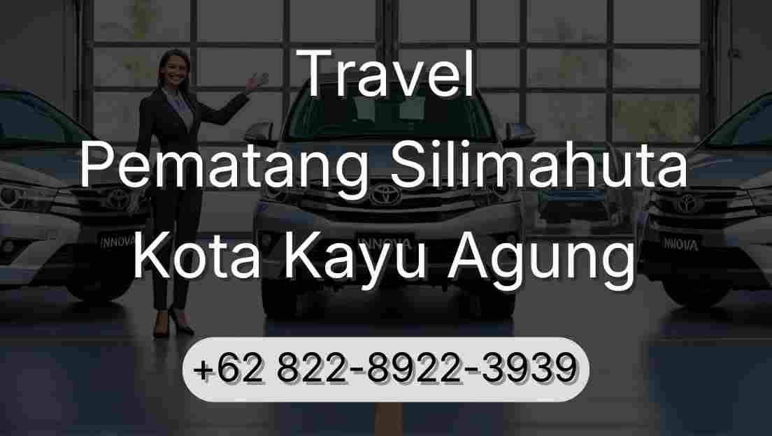 Travel Pematang Silimahuta Kota Kayu Agung