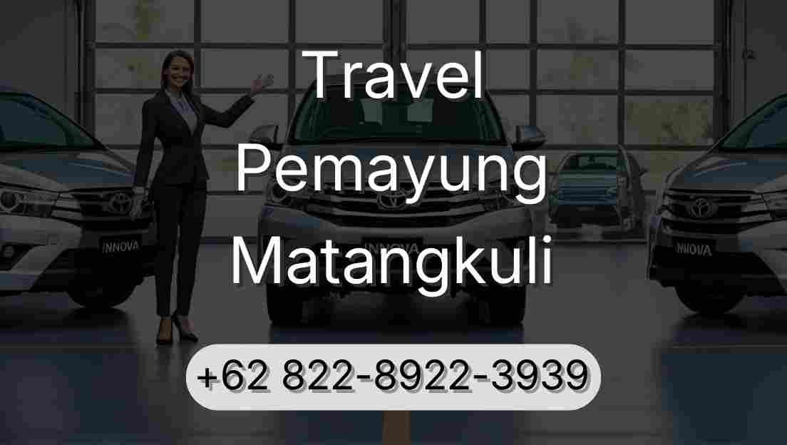 Travel Pemayung Matangkuli