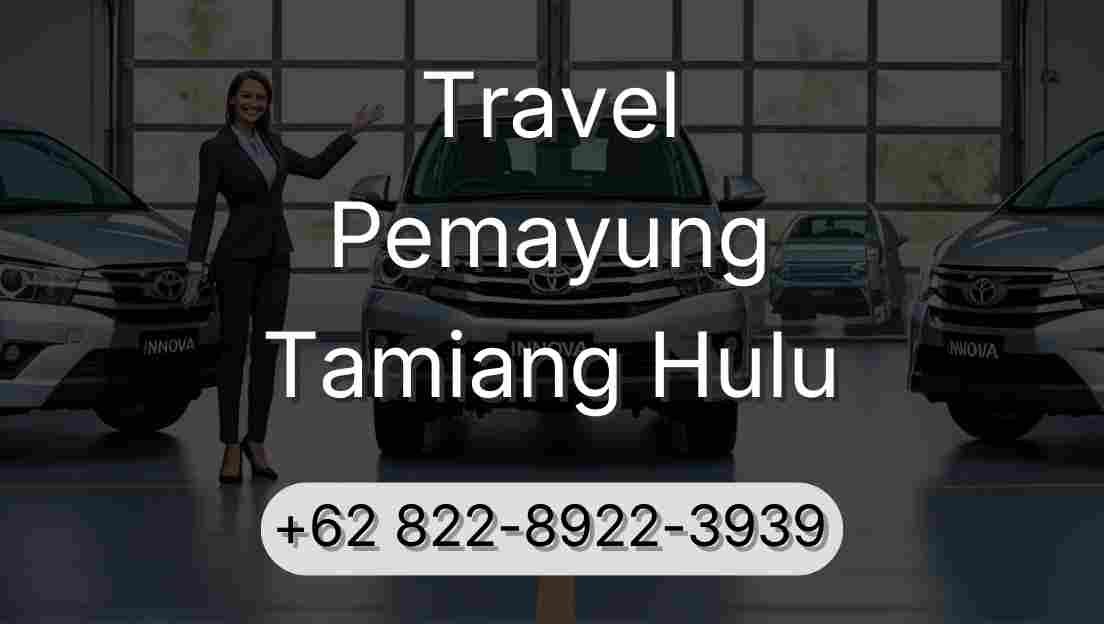 Travel Pemayung Tamiang Hulu