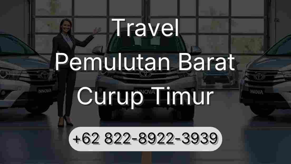 Travel Pemulutan Barat Curup Timur