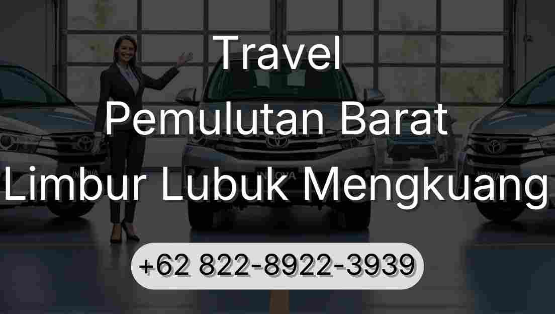 Travel Pemulutan Barat Limbur Lubuk Mengkuang