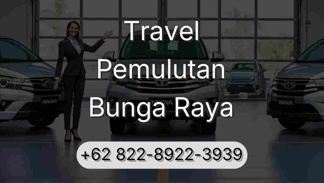 Travel Pemulutan Bunga Raya