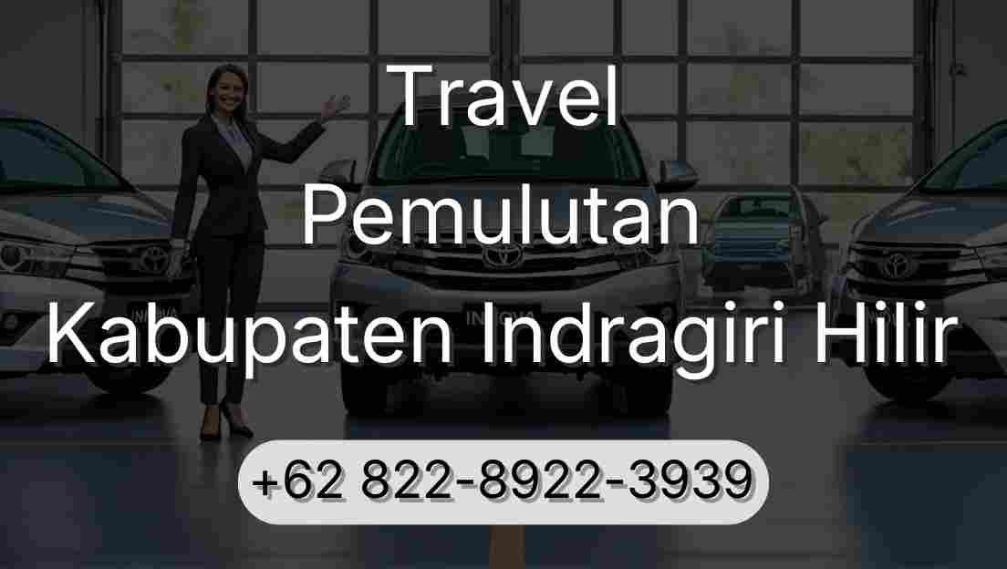 Travel Pemulutan Kabupaten Indragiri Hilir