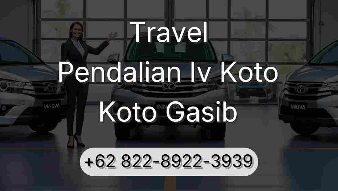 Travel Pendalian Iv Koto Koto Gasib