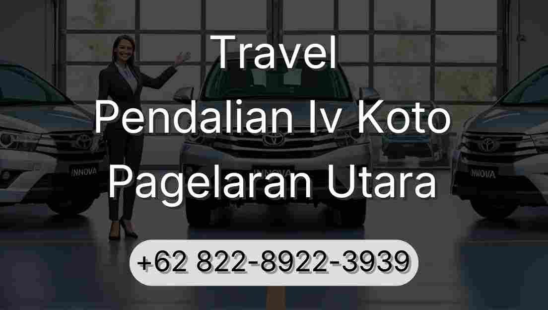 Travel Pendalian Iv Koto Pagelaran Utara