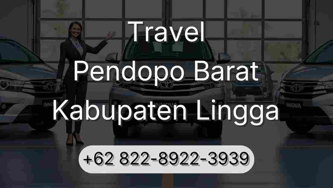 Travel Pendopo Barat Kabupaten Lingga