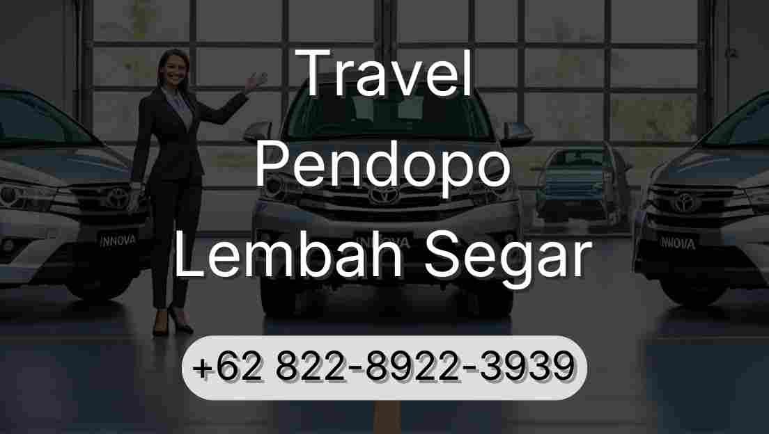 Travel Pendopo Lembah Segar