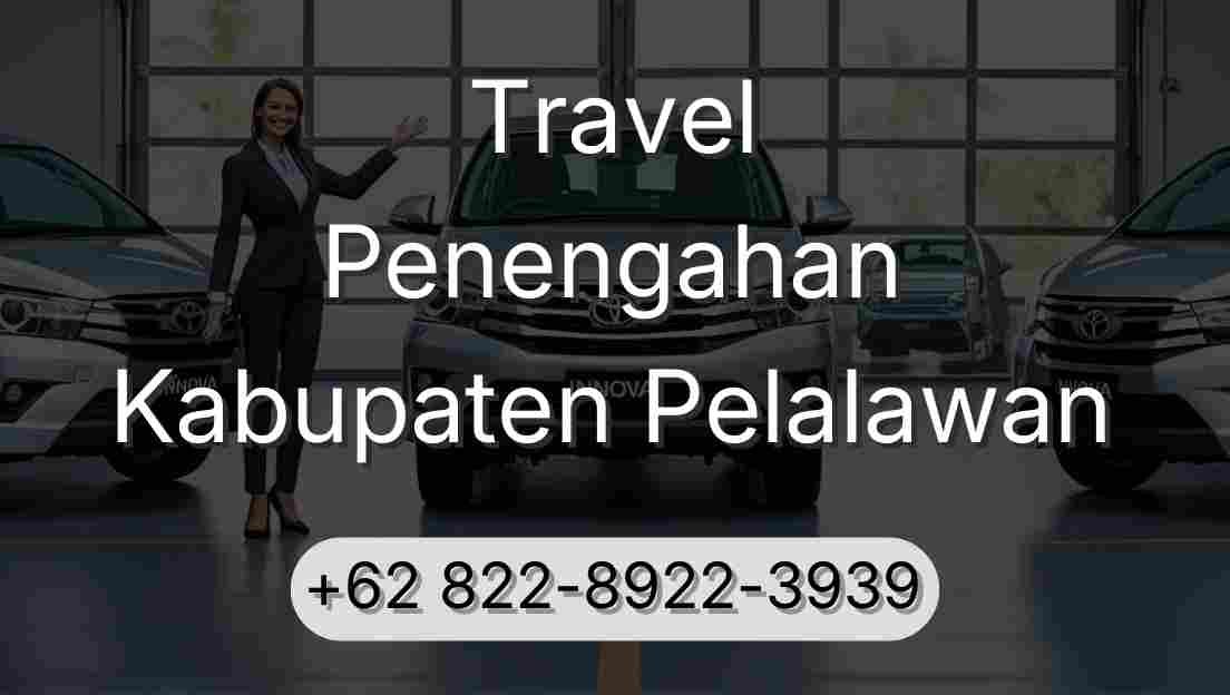 Travel Penengahan Kabupaten Pelalawan