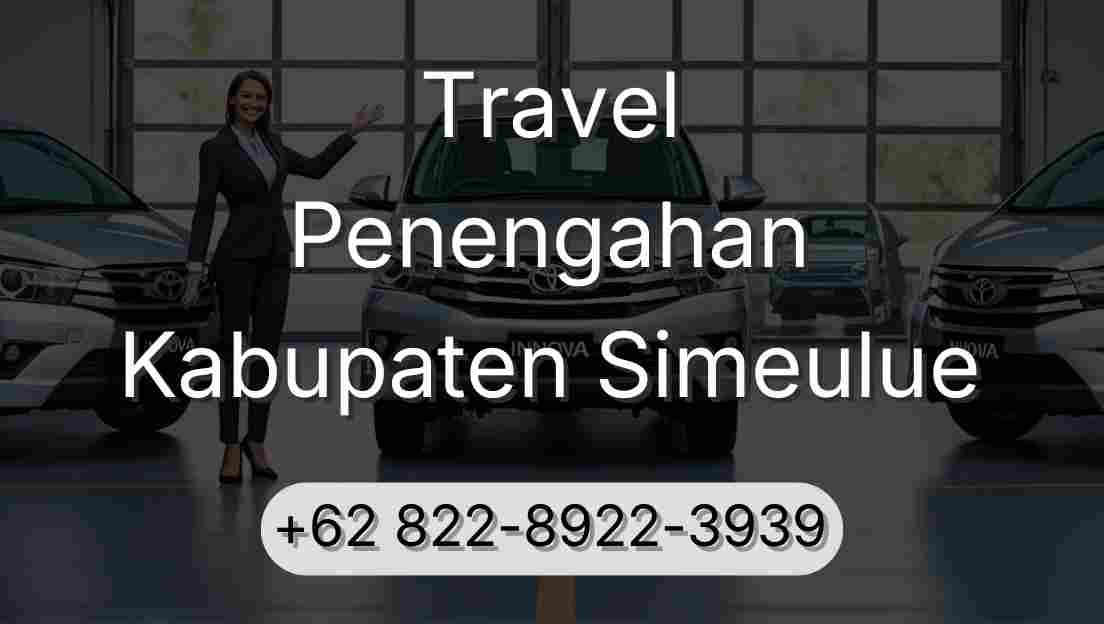 Travel Penengahan Kabupaten Simeulue