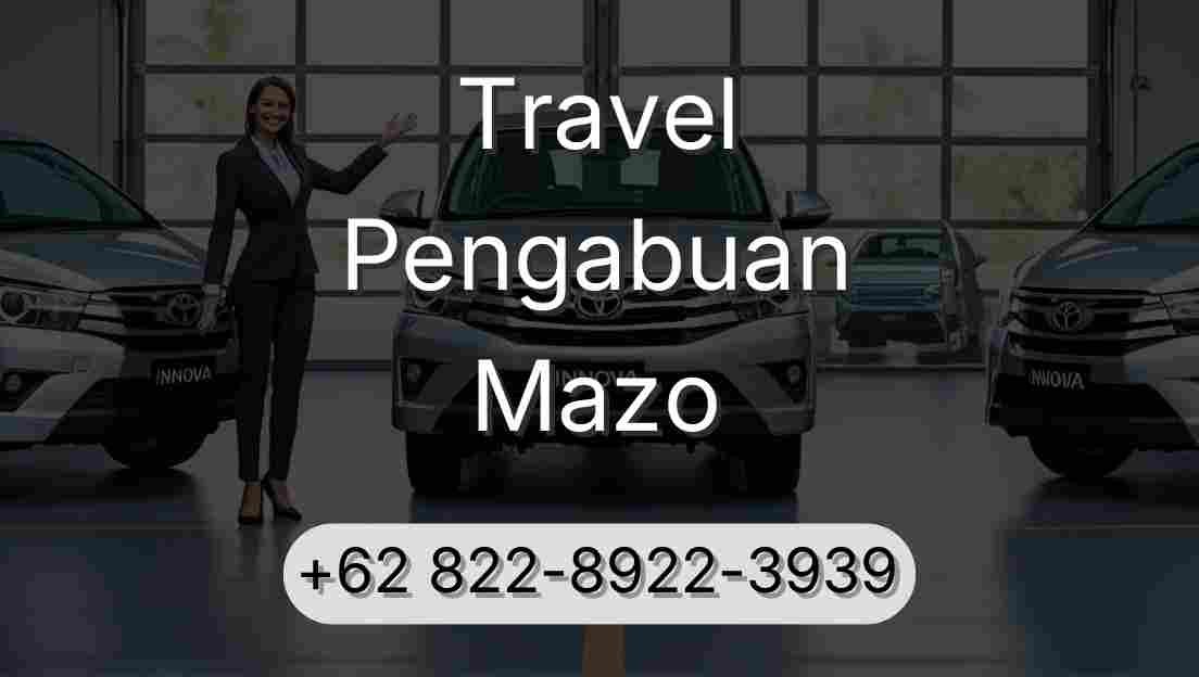 Travel Pengabuan Mazo