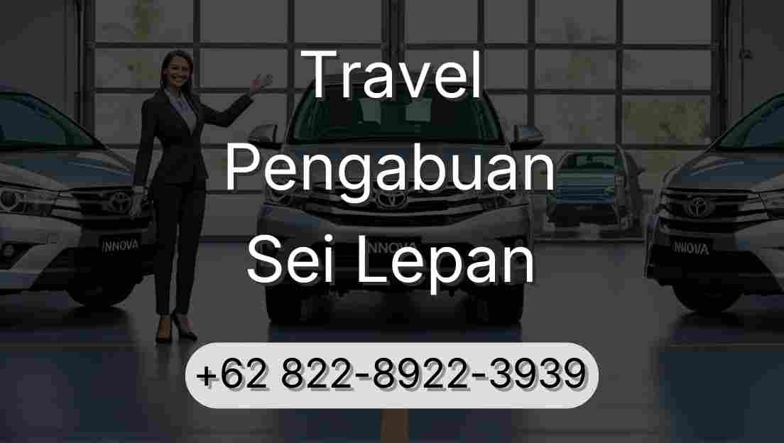 Travel Pengabuan Sei Lepan