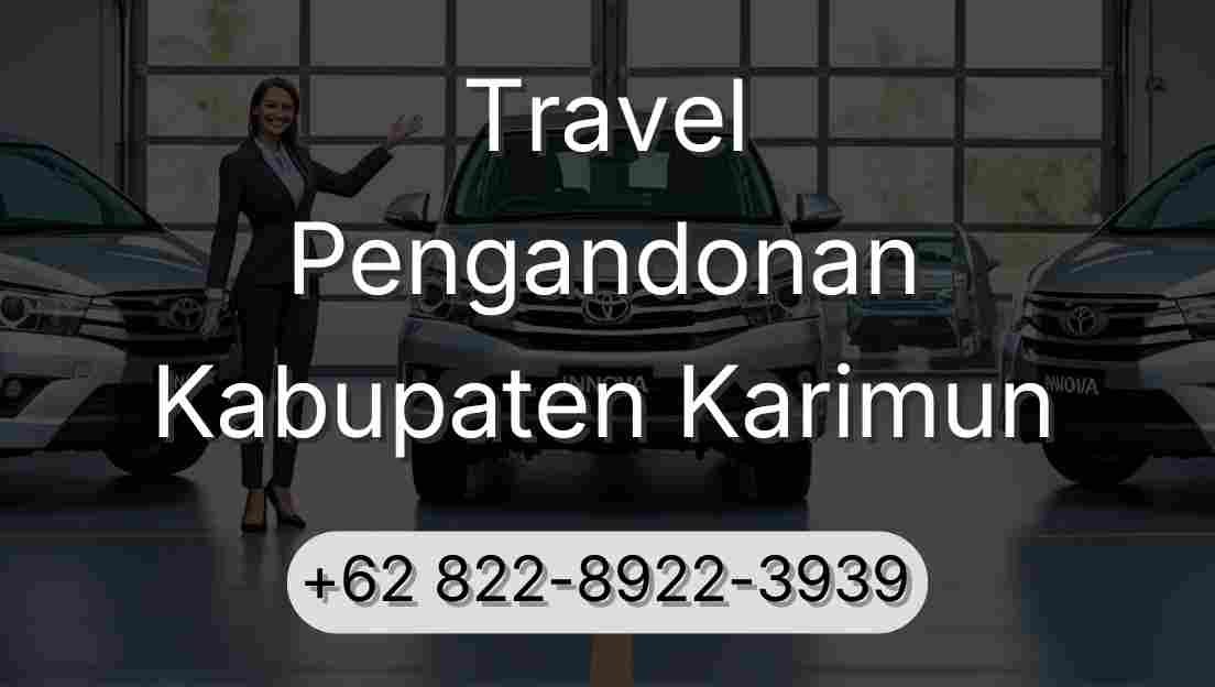 Travel Pengandonan Kabupaten Karimun