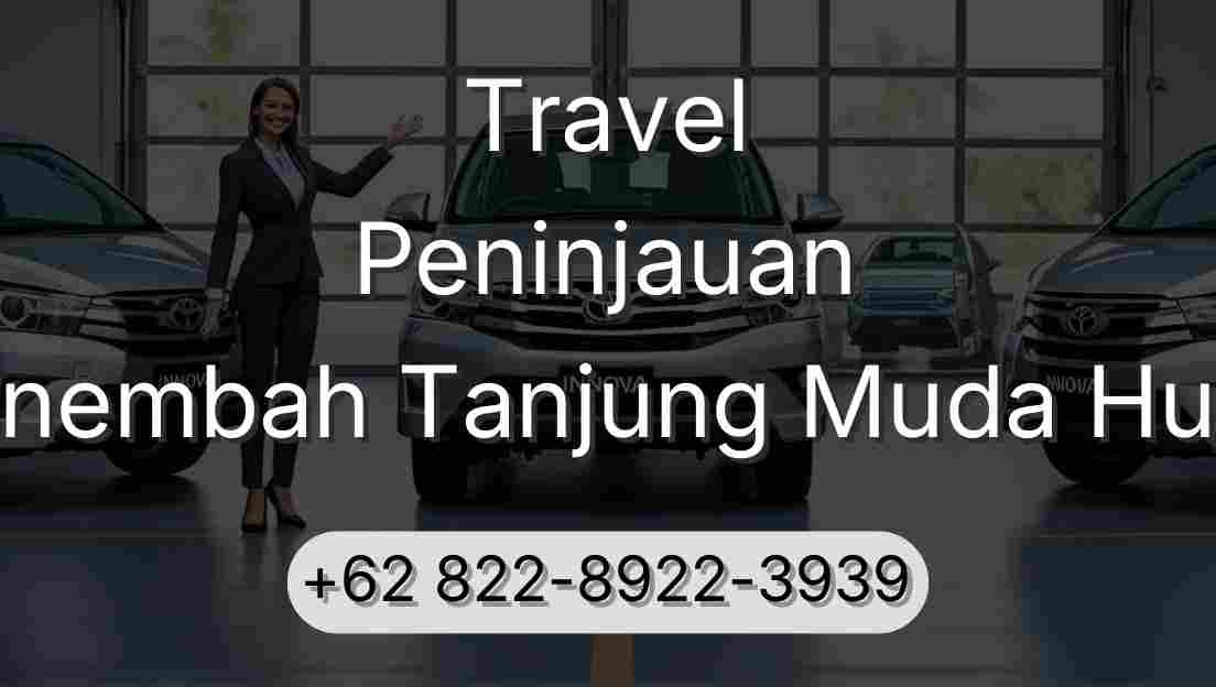 Travel Peninjauan Sinembah Tanjung Muda Hulu