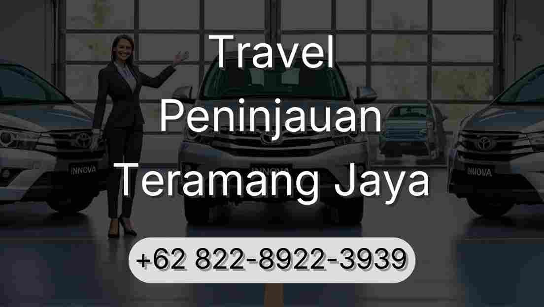Travel Peninjauan Teramang Jaya
