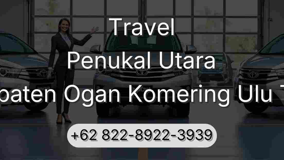Travel Penukal Utara Kabupaten Ogan Komering Ulu Timur