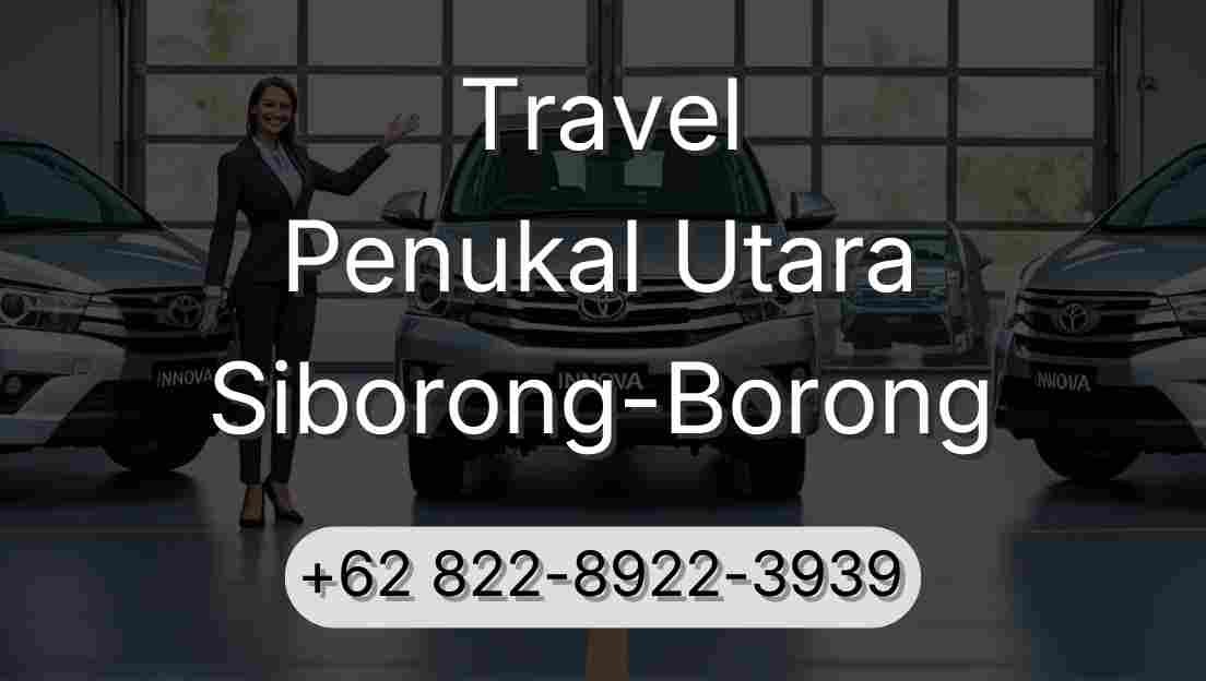 Travel Penukal Utara Siborong-Borong