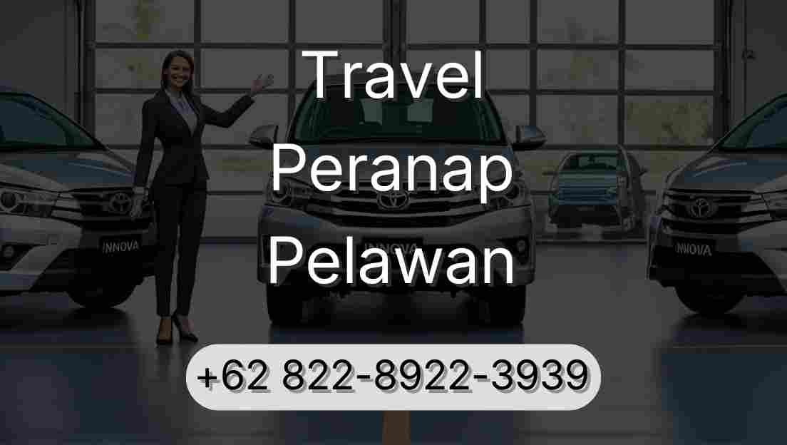 Travel Peranap Pelawan