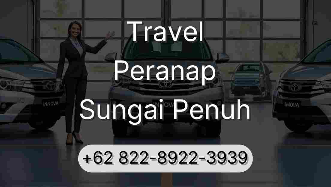 Travel Peranap Sungai Penuh