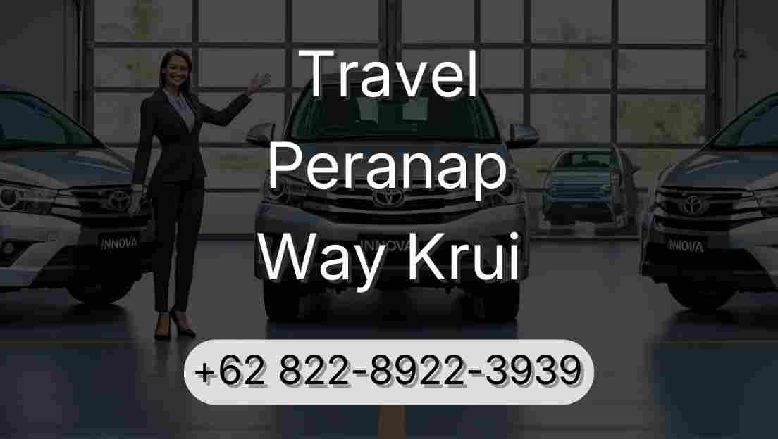 Travel Peranap Way Krui
