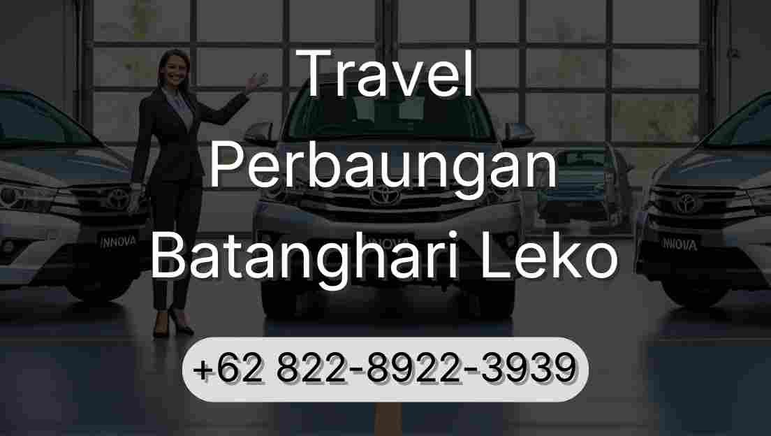 Travel Perbaungan Batanghari Leko