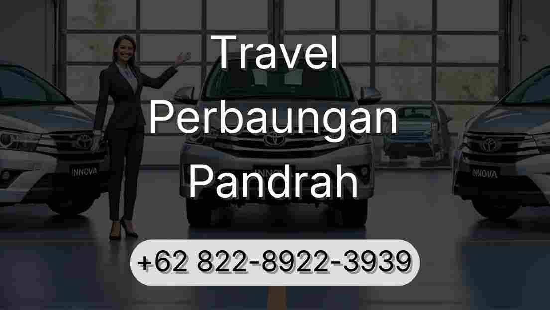 Travel Perbaungan Pandrah