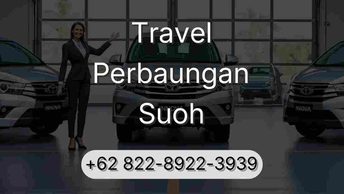 Travel Perbaungan Suoh
