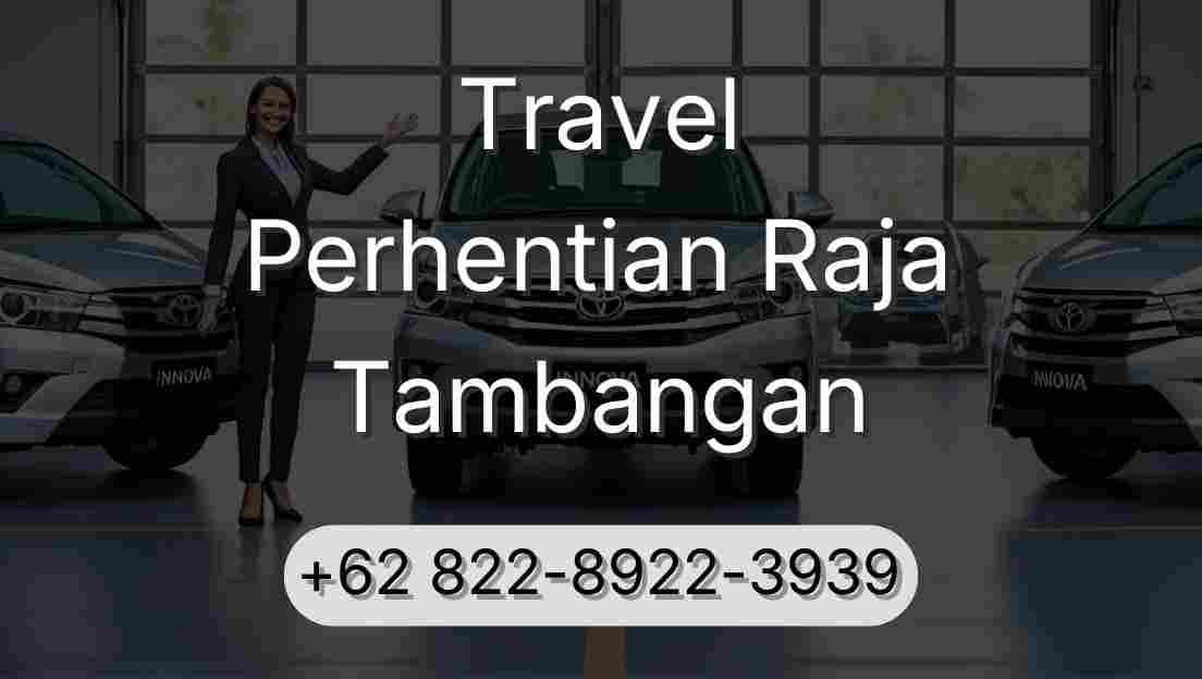 Travel Perhentian Raja Tambangan