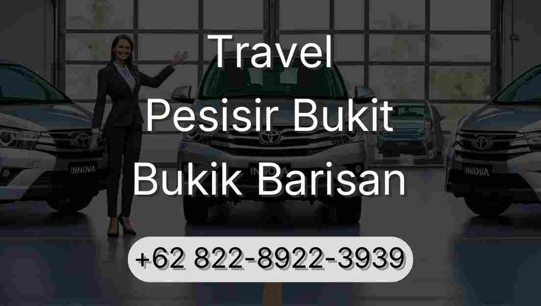 Travel Pesisir Bukit Bukik Barisan