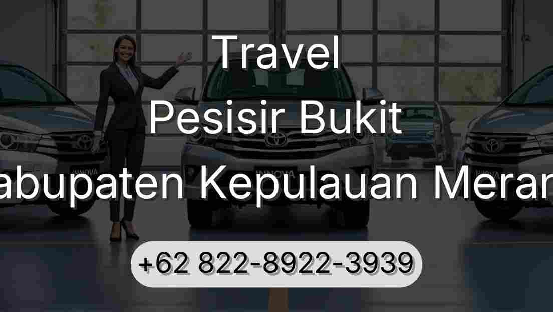 Travel Pesisir Bukit Kabupaten Kepulauan Meranti