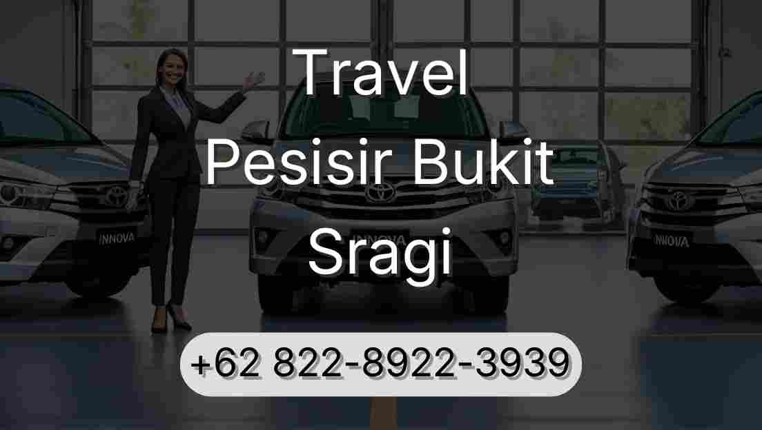 Travel Pesisir Bukit Sragi
