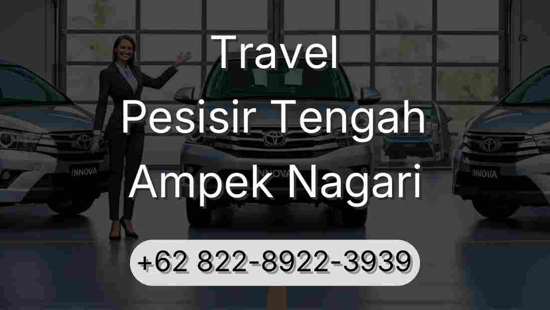 Travel Pesisir Tengah Ampek Nagari