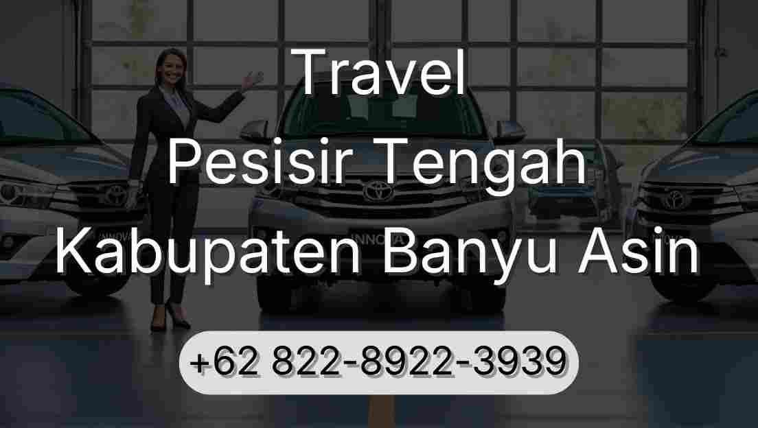 Travel Pesisir Tengah Kabupaten Banyu Asin