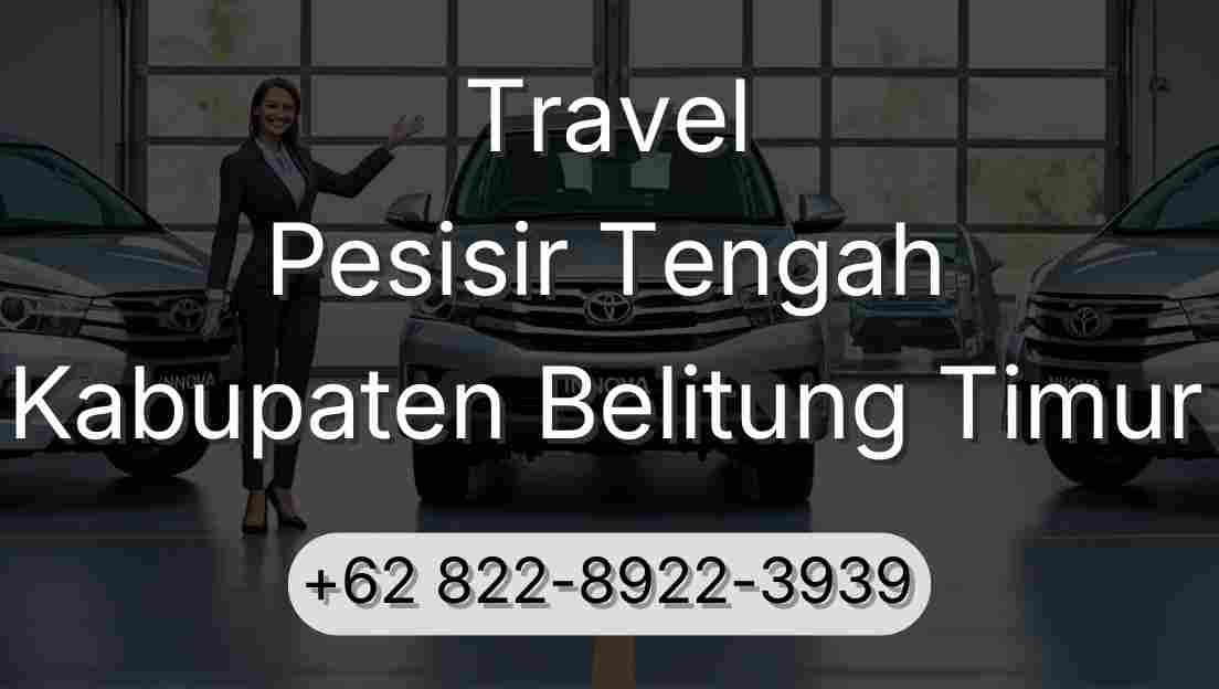 Travel Pesisir Tengah Kabupaten Belitung Timur