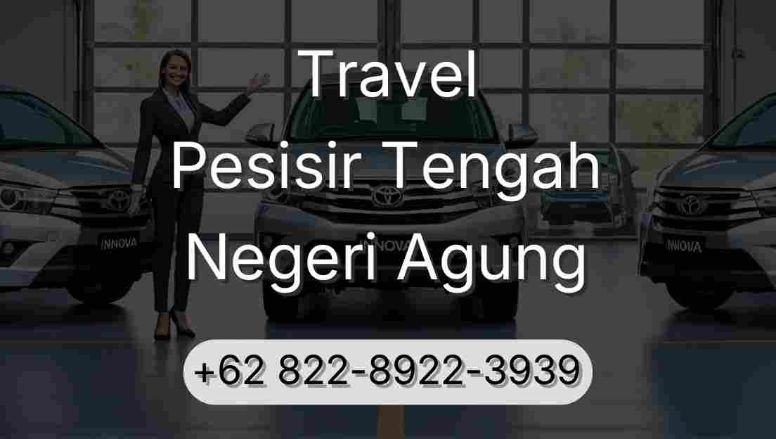 Travel Pesisir Tengah Negeri Agung