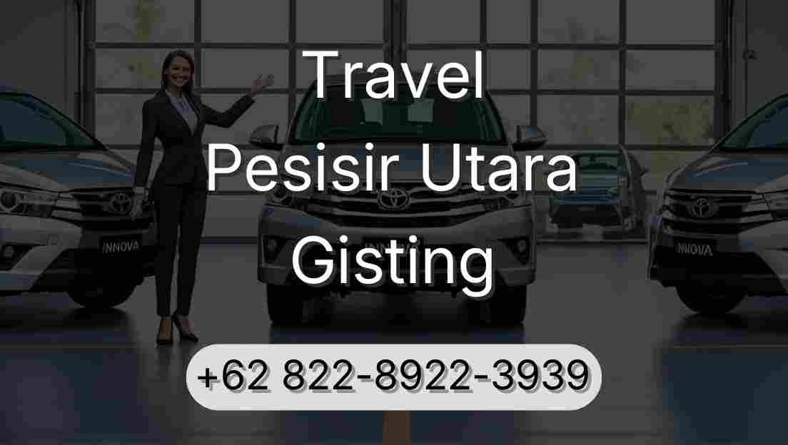 Travel Pesisir Utara Gisting