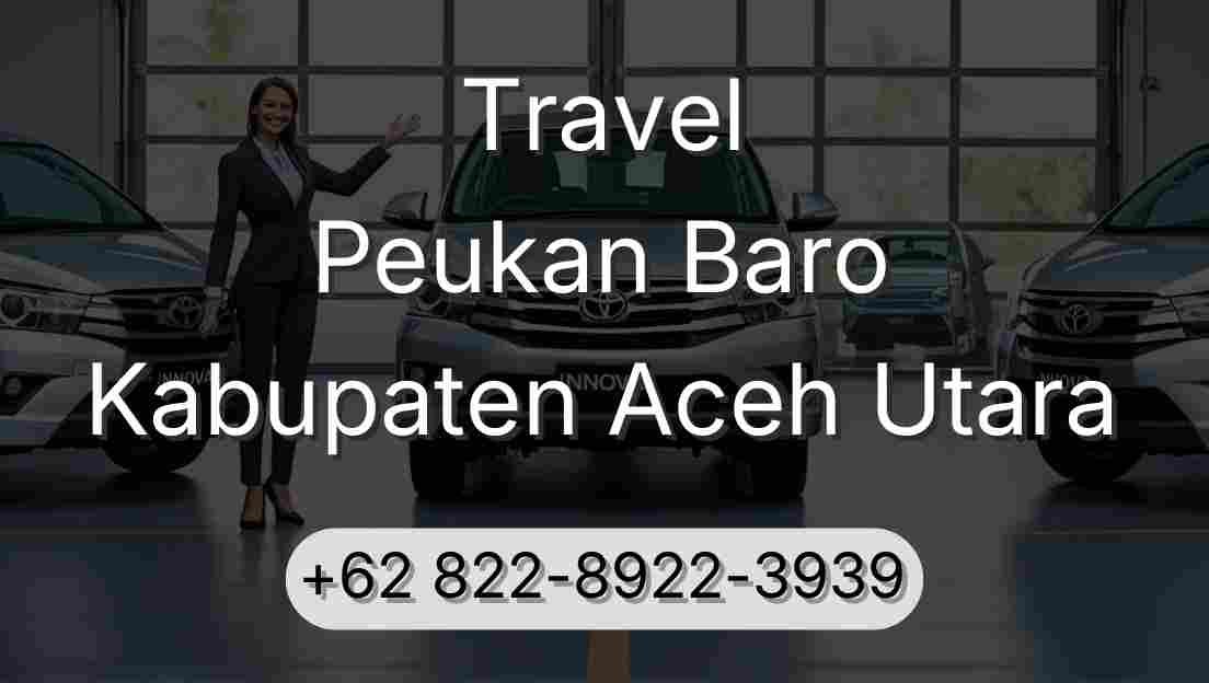 Travel Peukan Baro Kabupaten Aceh Utara