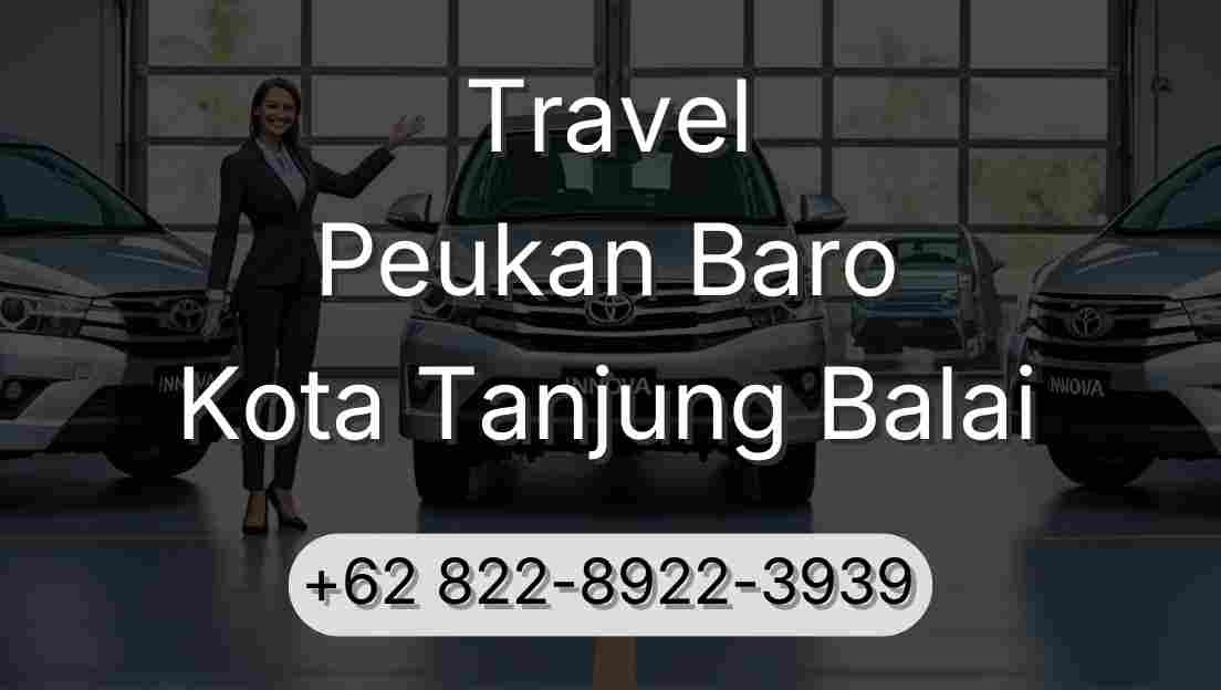 Travel Peukan Baro Kota Tanjung Balai
