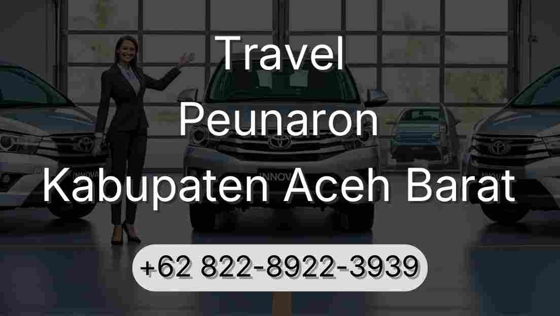 Travel Peunaron Kabupaten Aceh Barat