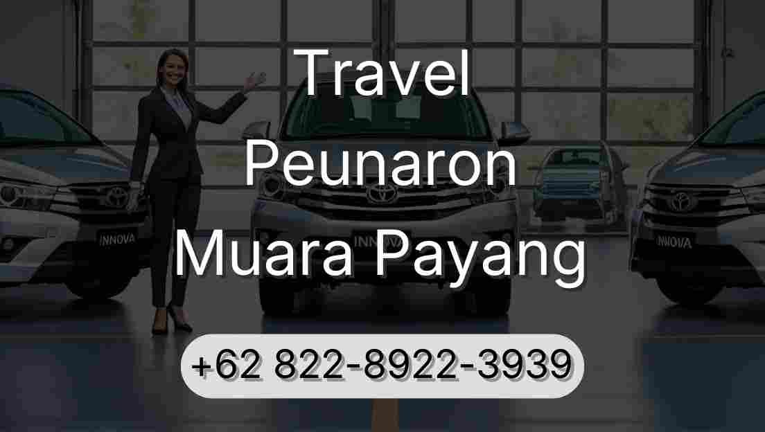 Travel Peunaron Muara Payang