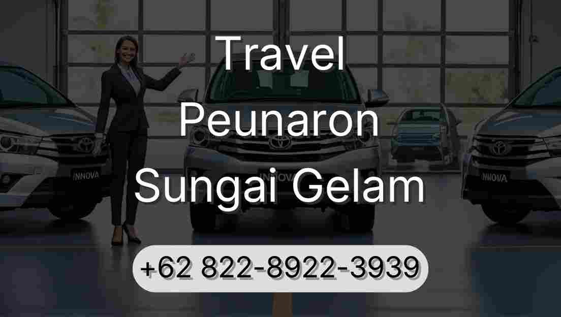 Travel Peunaron Sungai Gelam