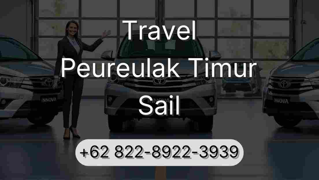 Travel Peureulak Timur Sail