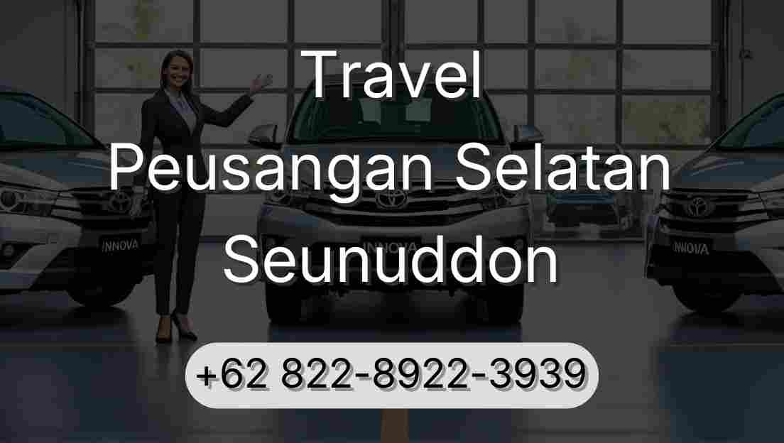 Travel Peusangan Selatan Seunuddon
