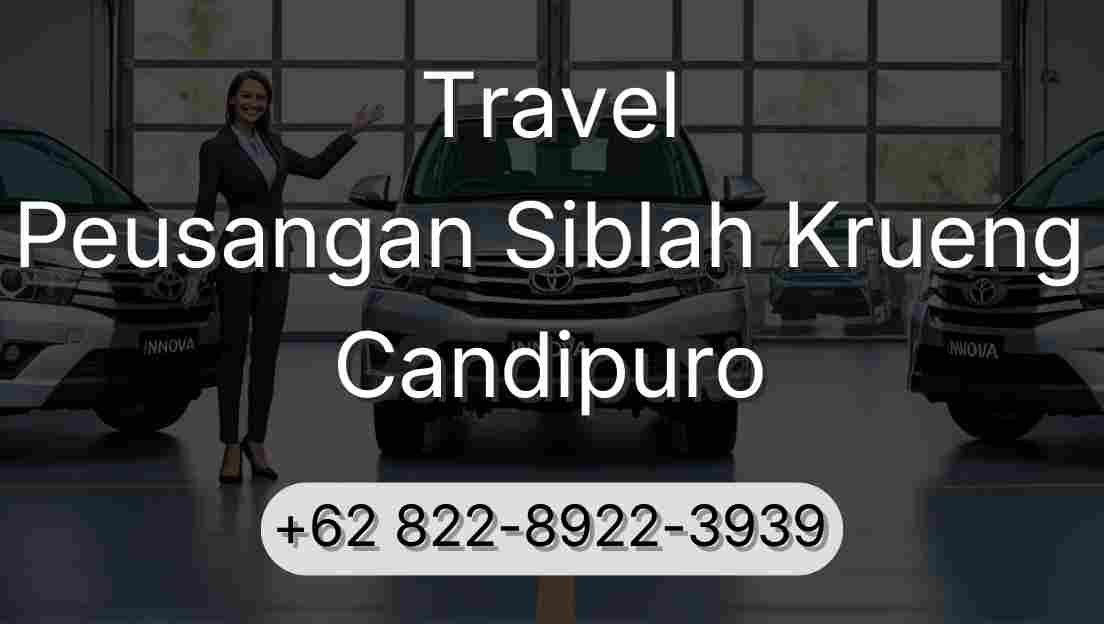 Travel Peusangan Siblah Krueng Candipuro