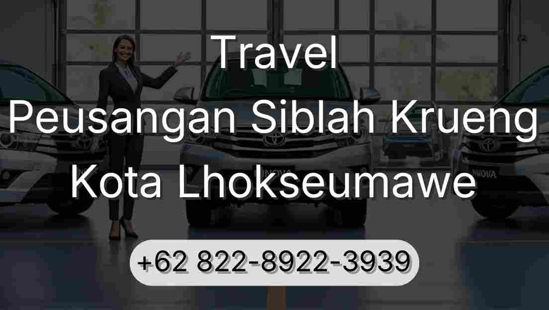 Travel Peusangan Siblah Krueng Kota Lhokseumawe