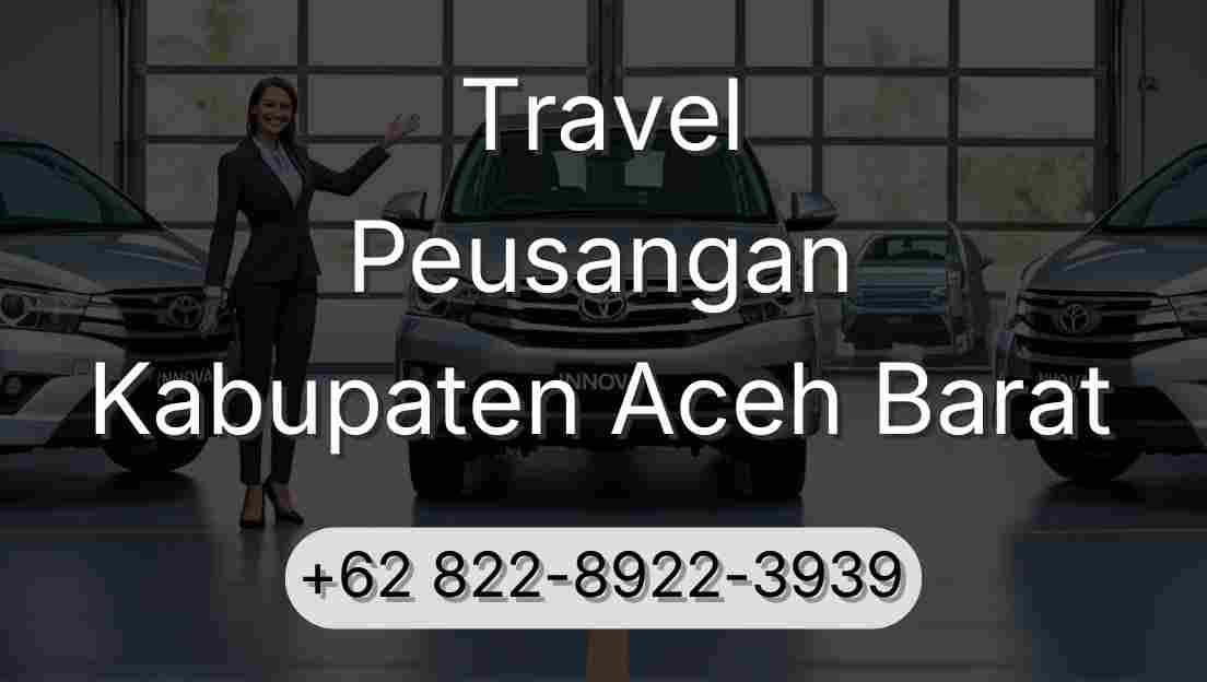 Travel Peusangan Kabupaten Aceh Barat