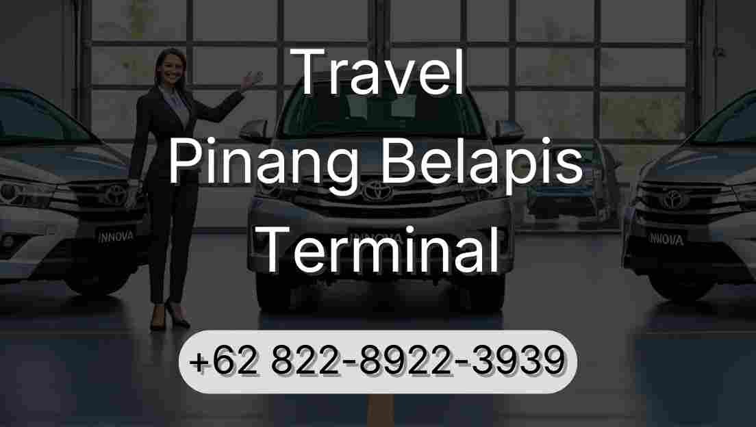 Travel Pinang Belapis Terminal